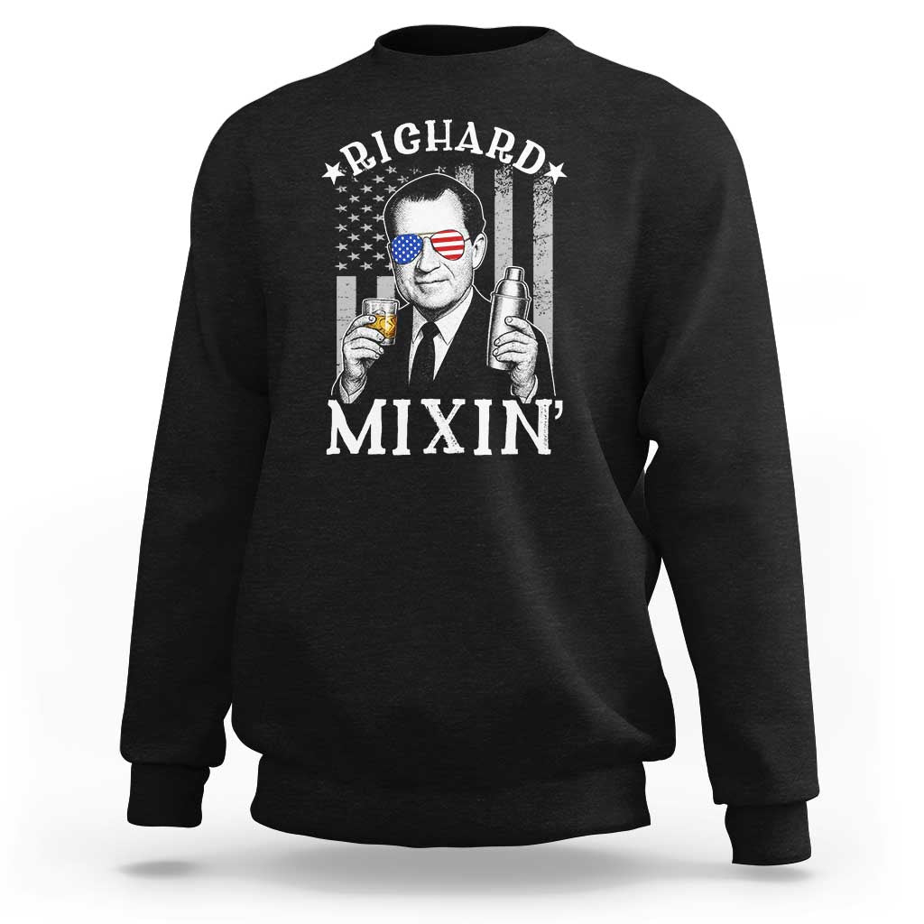 Funny 4th of July Sweatshirt Richard Mixin Patriotic Nixon Bartender American Flag - Wonder Print Shop