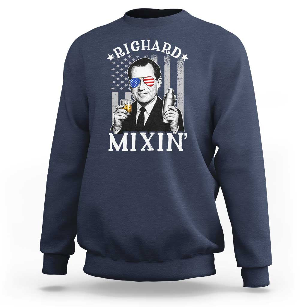 Funny 4th of July Sweatshirt Richard Mixin Patriotic Nixon Bartender American Flag - Wonder Print Shop