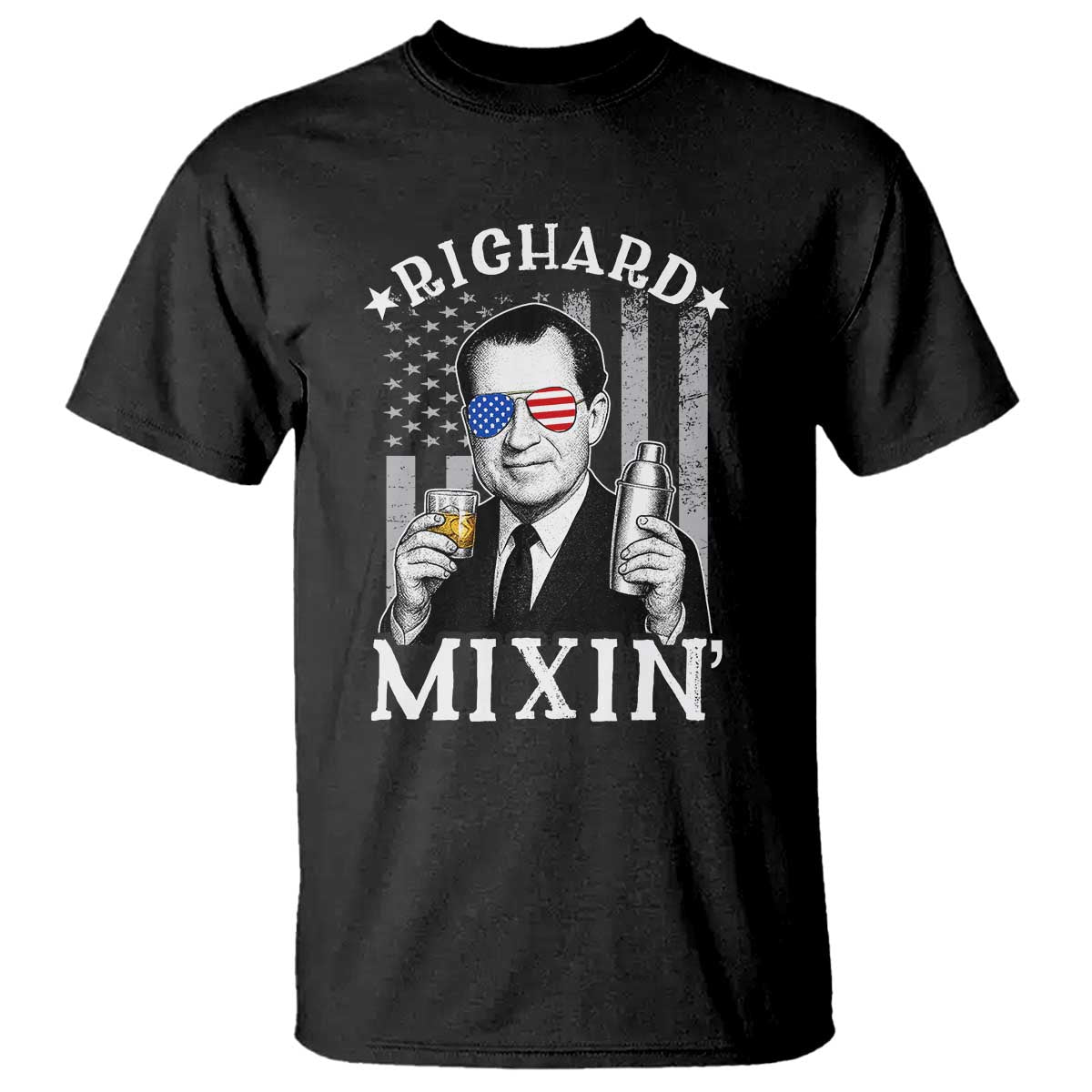 Funny 4th of July T Shirt Richard Mixin Patriotic Nixon Bartender American Flag - Wonder Print Shop