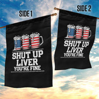 Beer American Flag 4th of July Garden Flag Merica Drinking USA Shut Up Liver You Are Fine - Wonder Print Shop