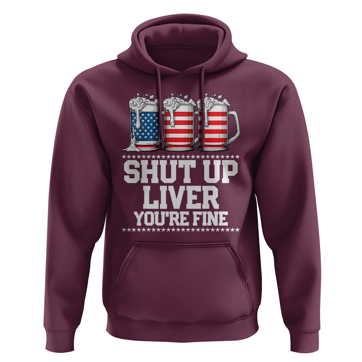 Beer American Flag 4th of July Hoodie Merica Drinking USA Shut Up Liver You Are Fine - Wonder Print Shop