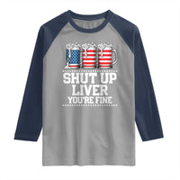 Beer American Flag 4th of July Raglan Shirt Merica Drinking USA Shut Up Liver You Are Fine - Wonder Print Shop