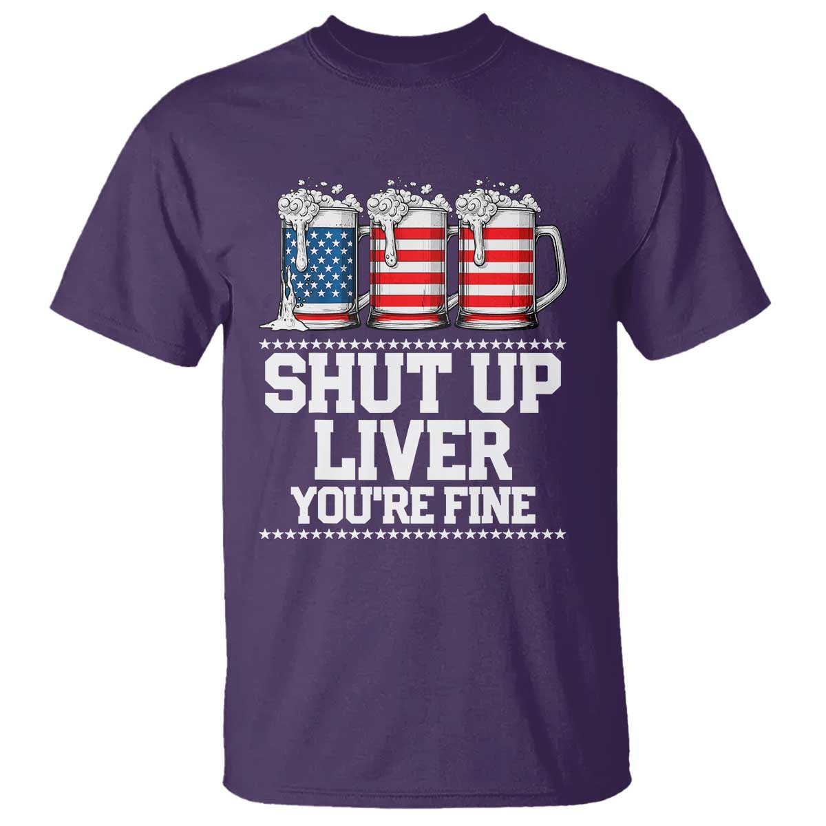 Beer American Flag 4th of July T Shirt Merica Drinking USA Shut Up Liver You Are Fine - Wonder Print Shop