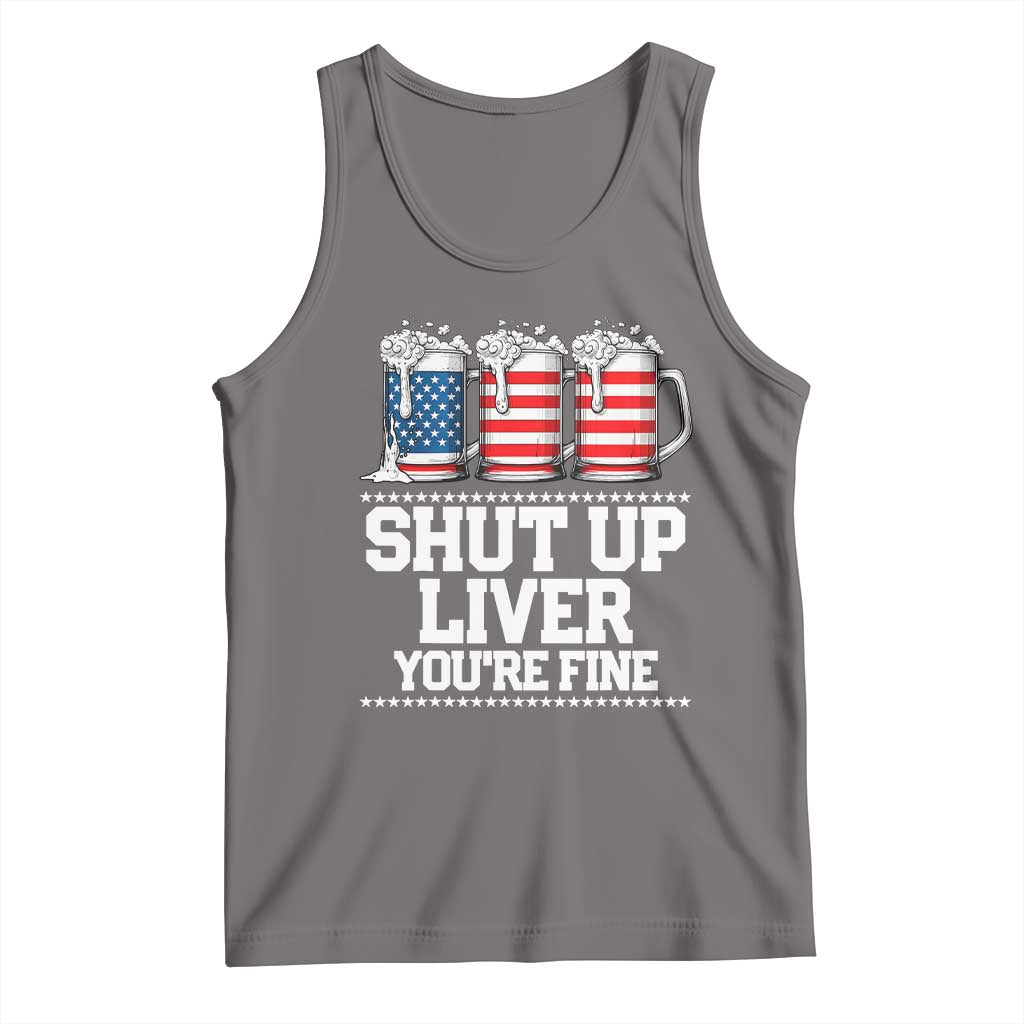 Beer American Flag 4th of July Tank Top Merica Drinking USA Shut Up Liver You Are Fine - Wonder Print Shop