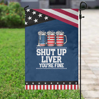 Beer American Flag 4th of July Garden Flag Merica Drinking USA Shut Up Liver You Are Fine