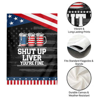 Beer American Flag 4th of July Garden Flag Merica Drinking USA Shut Up Liver You Are Fine