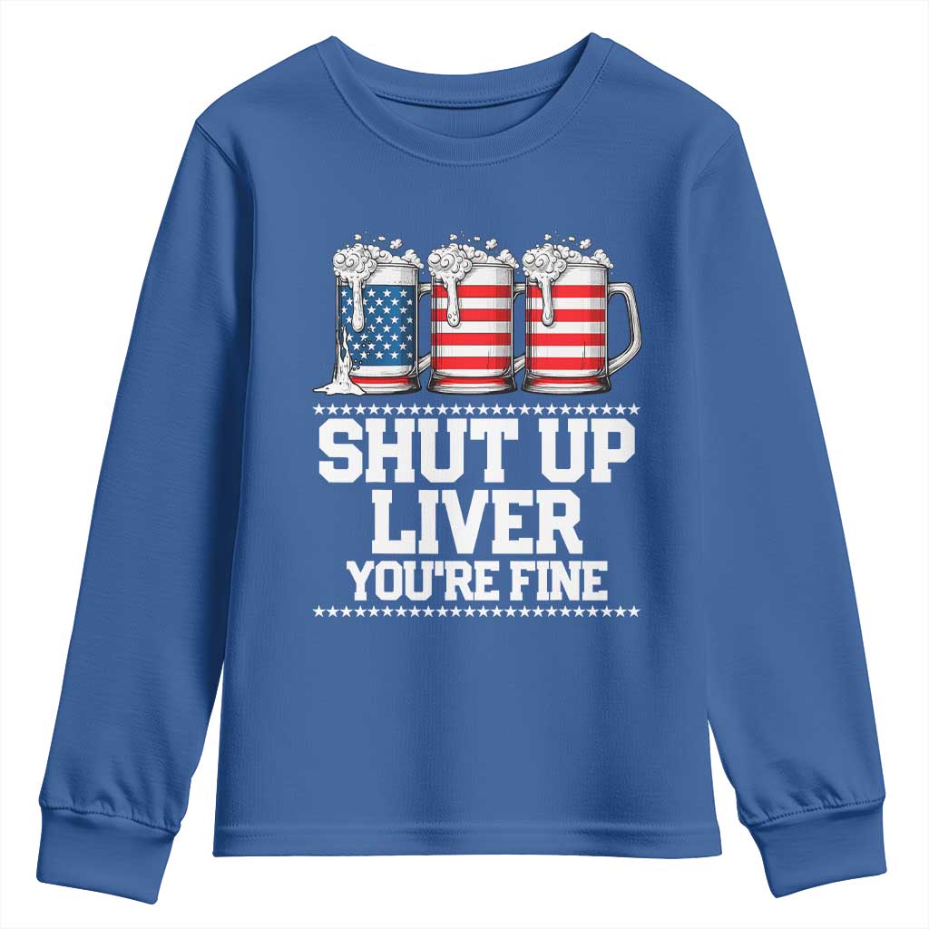 Beer American Flag 4th of July Youth Sweatshirt Merica Drinking USA Shut Up Liver You Are Fine - Wonder Print Shop
