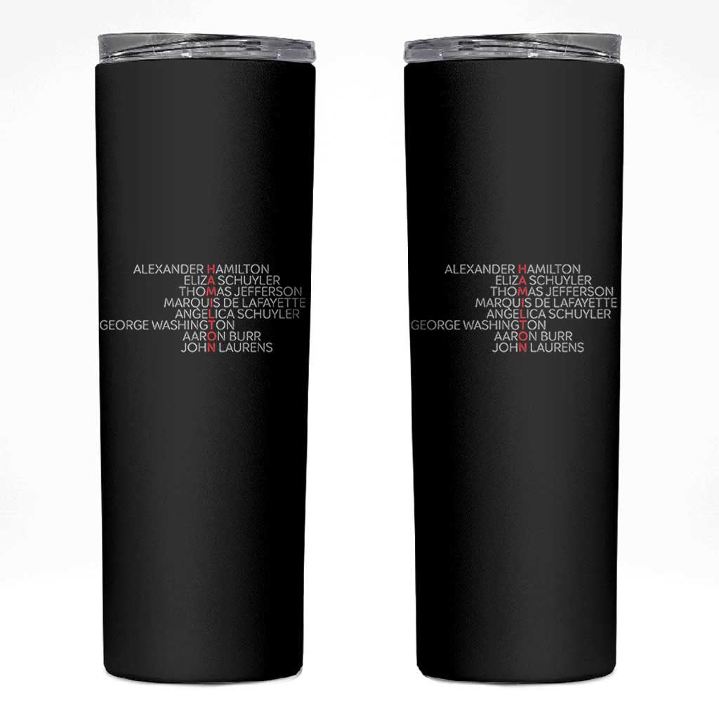 Hamilton Eliza Jefferson Angelica & Burr Names Skinny Tumbler - Wonder Print Shop