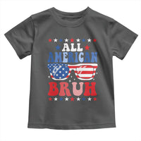 All American Bruh Patriotic 4th Of July Toddler T Shirt USA Flag Sunglasses Teens Kids - Wonder Print Shop
