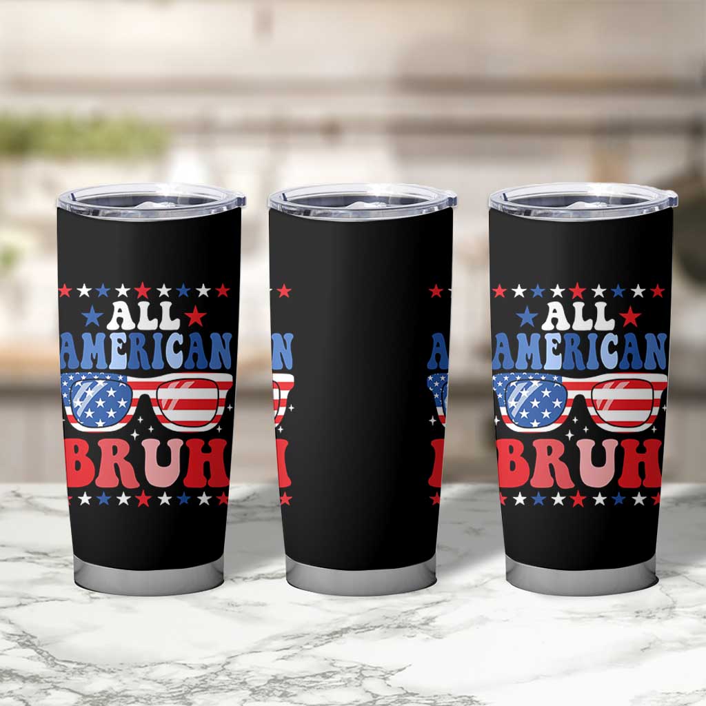 All American Bruh Patriotic 4th Of July Tumbler Cup USA Flag Sunglasses Teens Kids - Wonder Print Shop