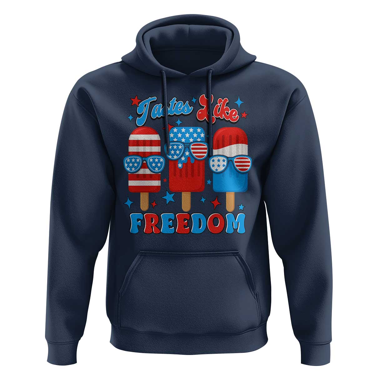 4th of July American Flag Popsicle Hoodie Tastes Like Freedom Patriotic Funny - Wonder Print Shop