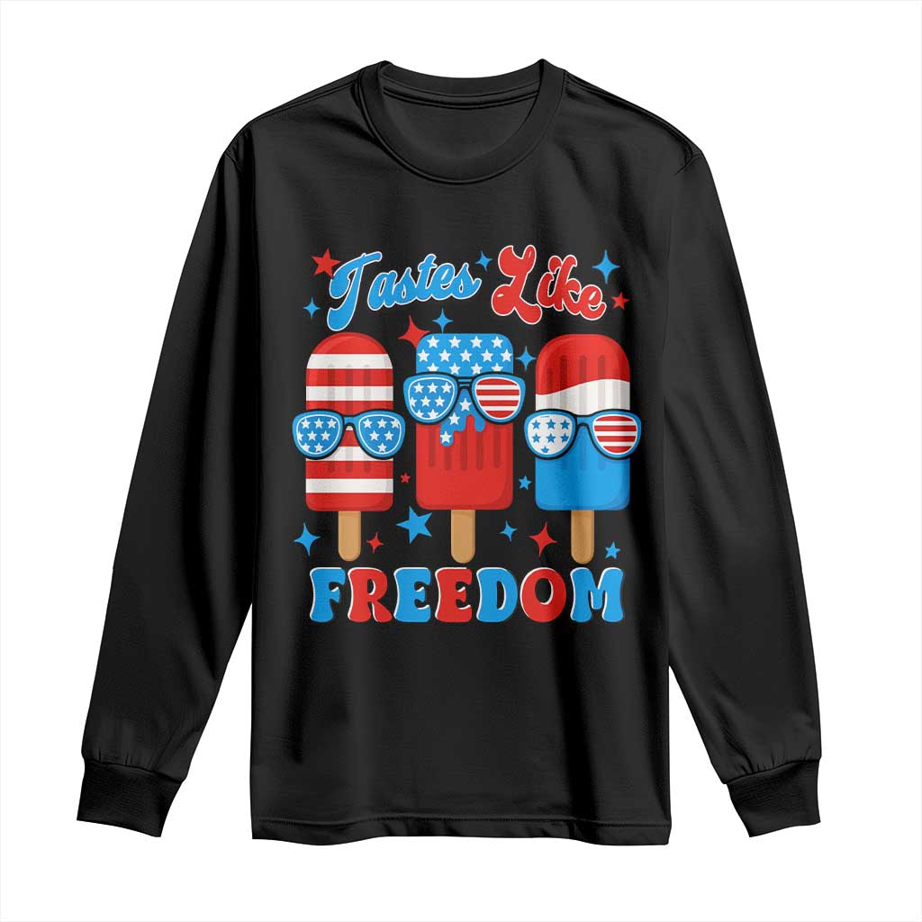 4th of July American Flag Popsicle Long Sleeve Shirt Tastes Like Freedom Patriotic Funny - Wonder Print Shop