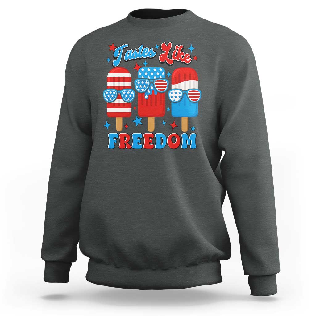 4th of July American Flag Popsicle Sweatshirt Tastes Like Freedom Patriotic Funny - Wonder Print Shop