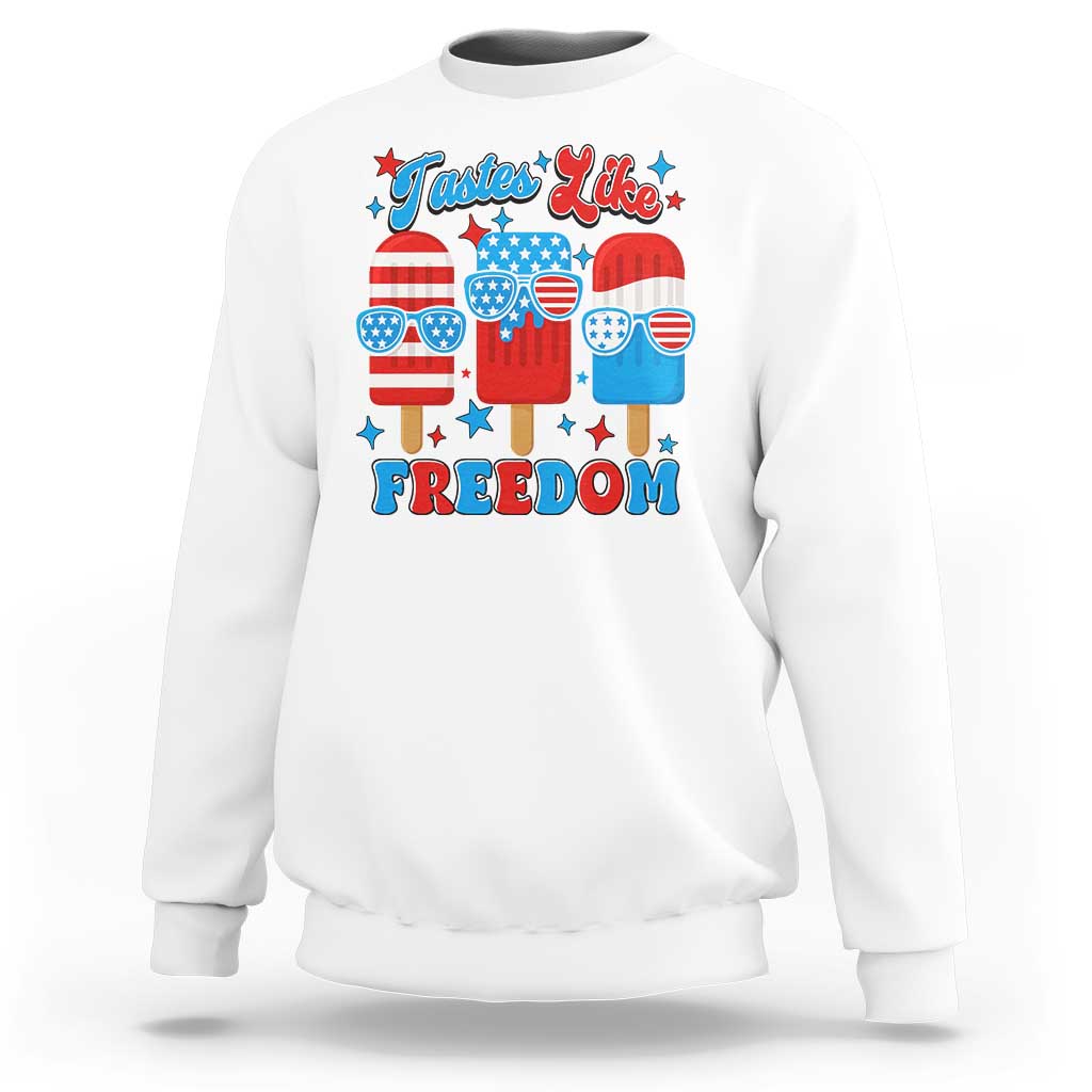 4th of July American Flag Popsicle Sweatshirt Tastes Like Freedom Patriotic Funny - Wonder Print Shop