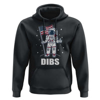 Funny Astronaut Dibs Moon Landing Hoodie Patriotic Space USA Meme for 4th of July - Wonder Print Shop