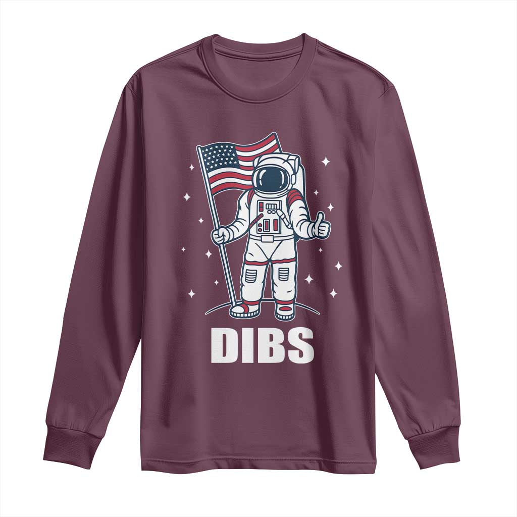 Funny Astronaut Dibs Moon Landing Long Sleeve Shirt Patriotic Space USA Meme for 4th of July - Wonder Print Shop
