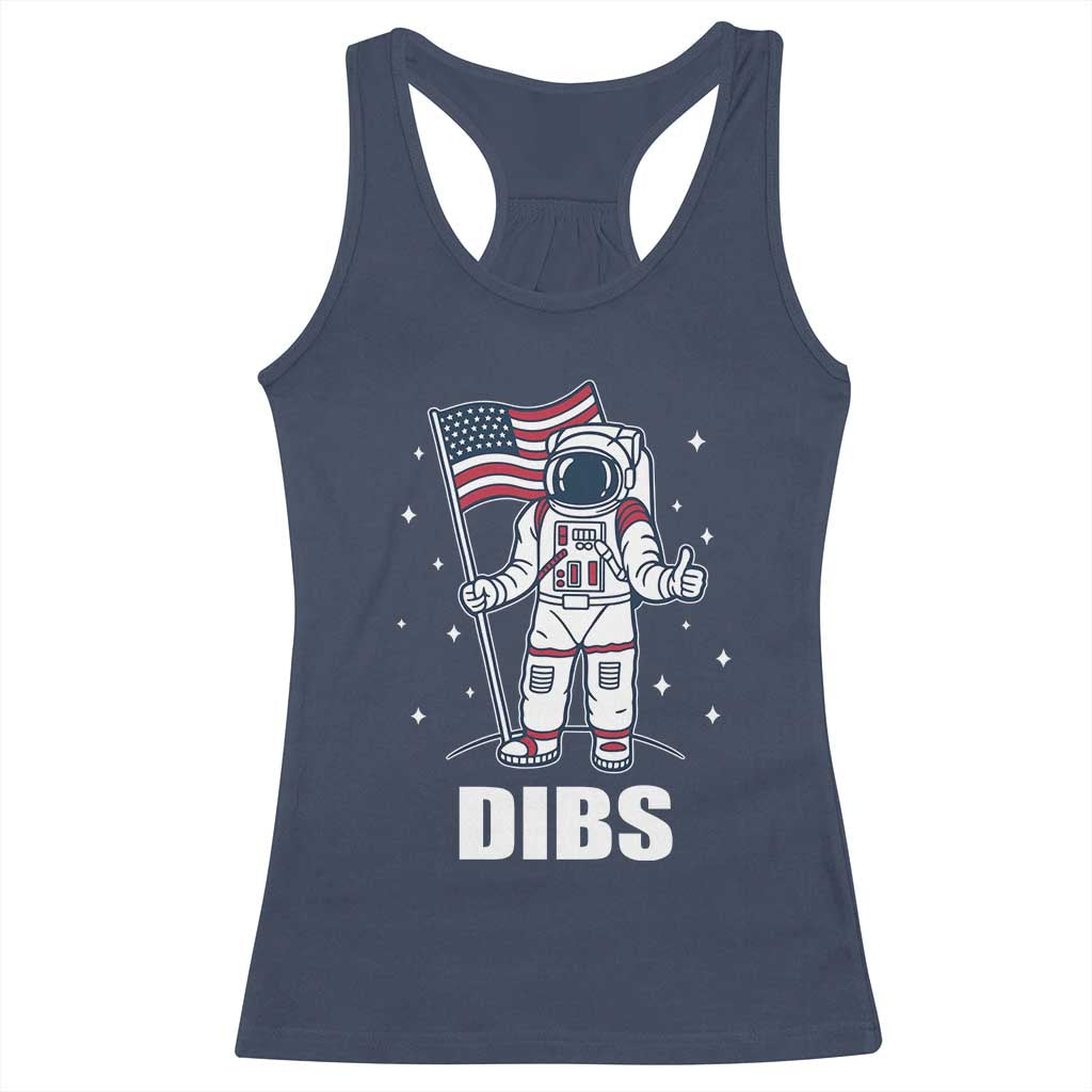 Funny Astronaut Dibs Moon Landing Racerback Tank Top Patriotic Space USA Meme for 4th of July - Wonder Print Shop