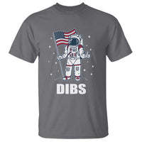 Funny Astronaut Dibs Moon Landing T Shirt Patriotic Space USA Meme for 4th of July - Wonder Print Shop