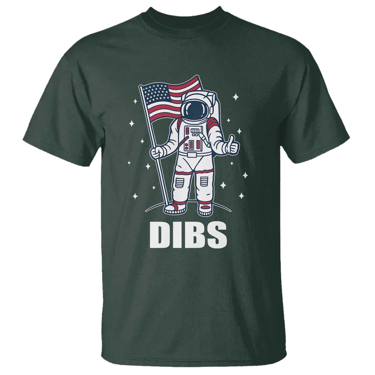 Funny Astronaut Dibs Moon Landing T Shirt Patriotic Space USA Meme for 4th of July - Wonder Print Shop