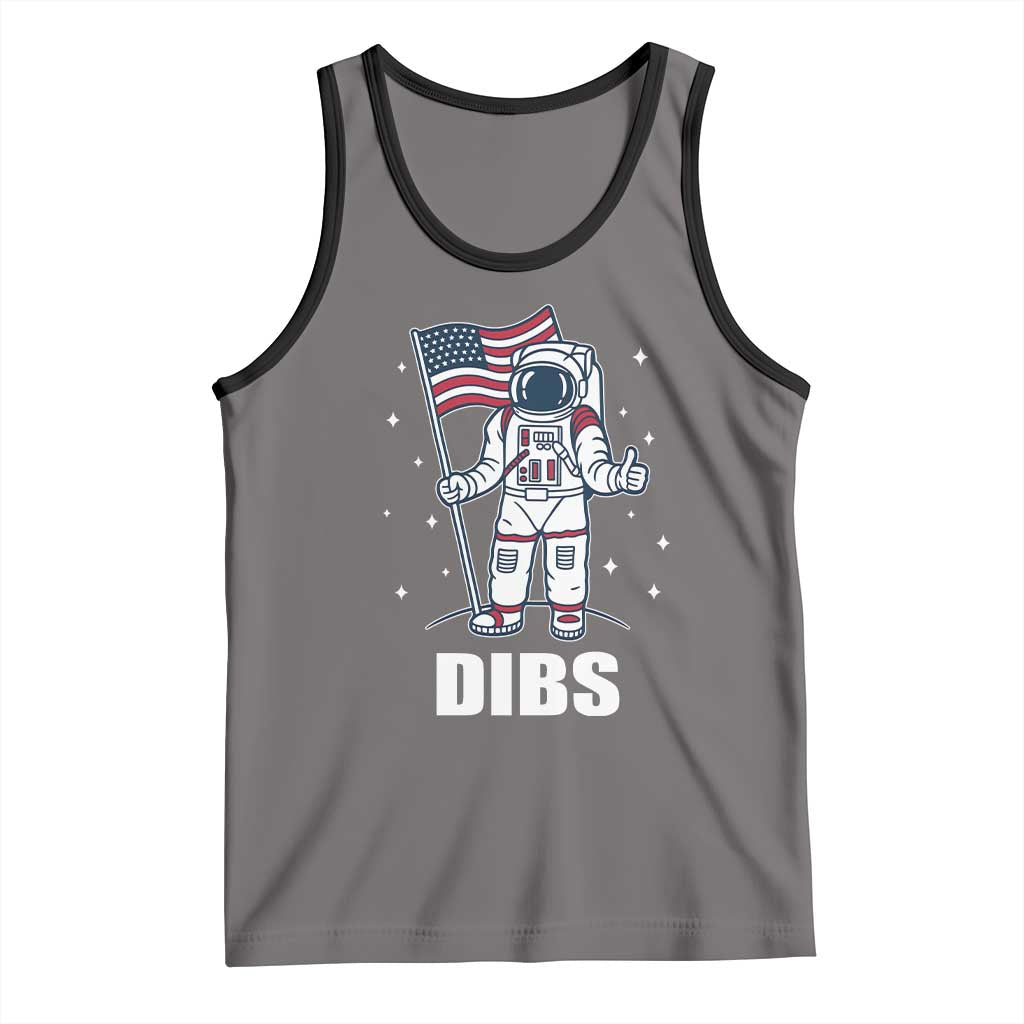 Funny Astronaut Dibs Moon Landing Tank Top Patriotic Space USA Meme for 4th of July - Wonder Print Shop