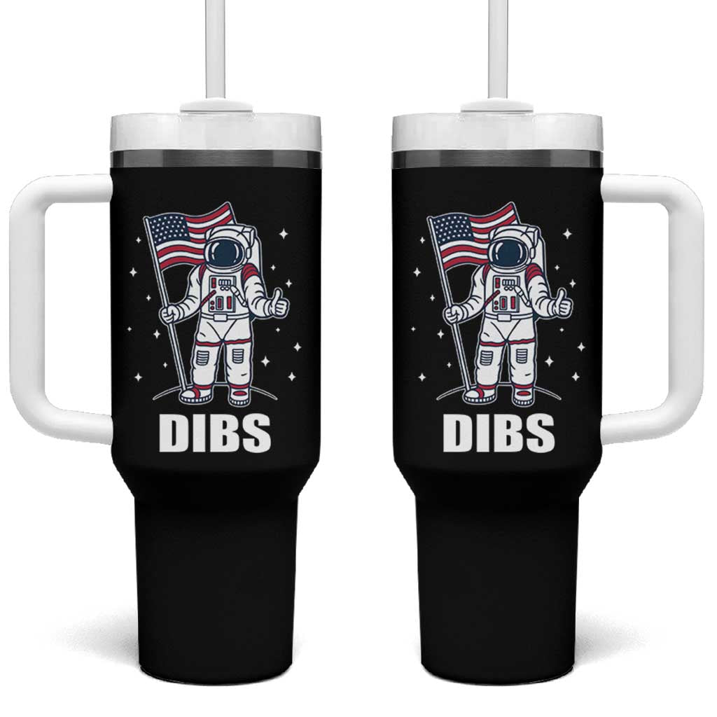 Funny Astronaut Dibs Moon Landing Tumbler With Handle Patriotic Space USA Meme for 4th of July - Wonder Print Shop