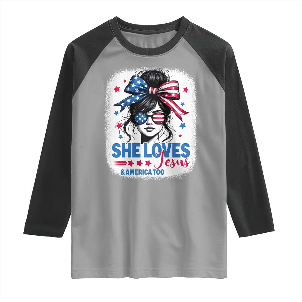 She Loves Jesus And America Too Raglan Shirt Christian 4th of July Messy Bun Flag - Wonder Print Shop