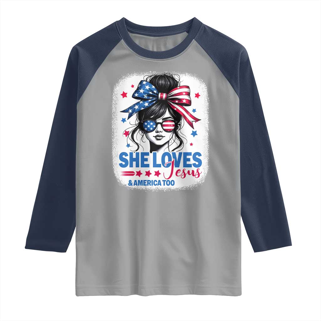 She Loves Jesus And America Too Raglan Shirt Christian 4th of July Messy Bun Flag - Wonder Print Shop