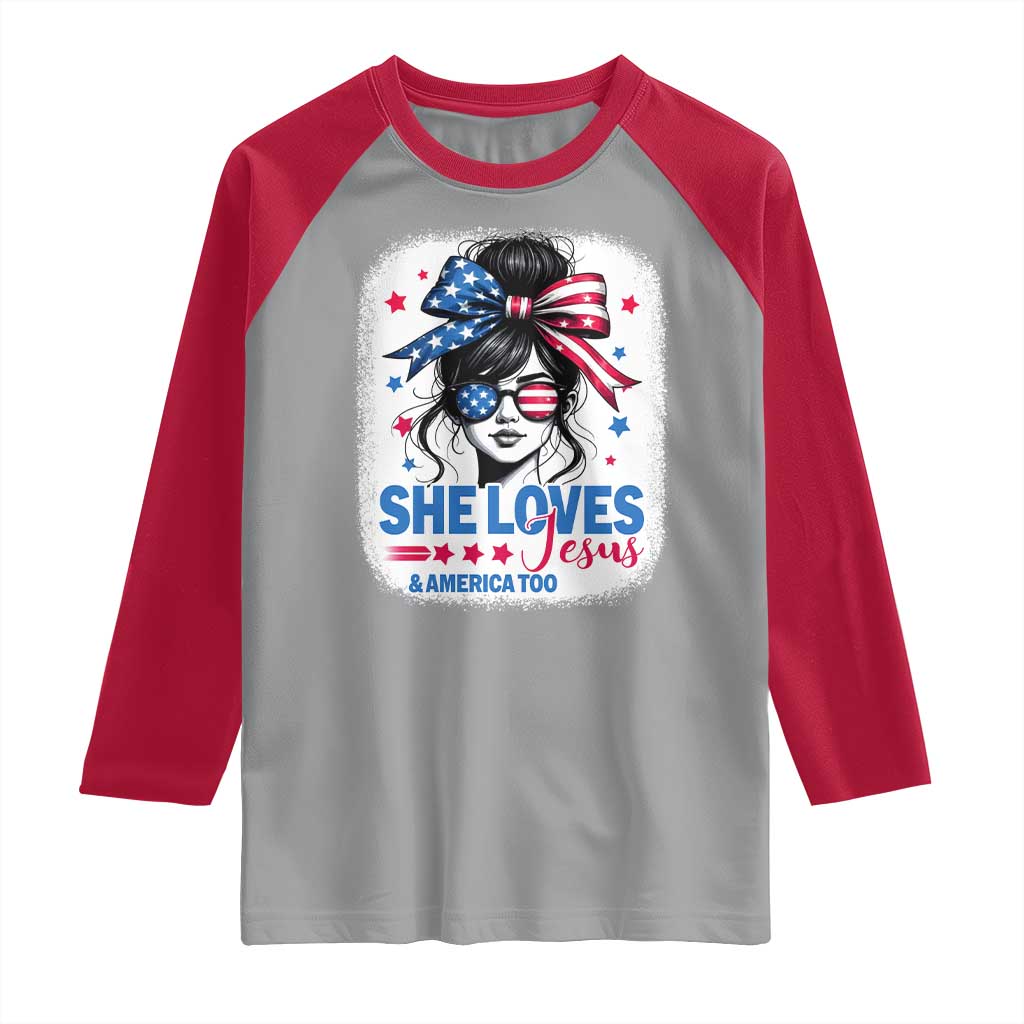 She Loves Jesus And America Too Raglan Shirt Christian 4th of July Messy Bun Flag - Wonder Print Shop