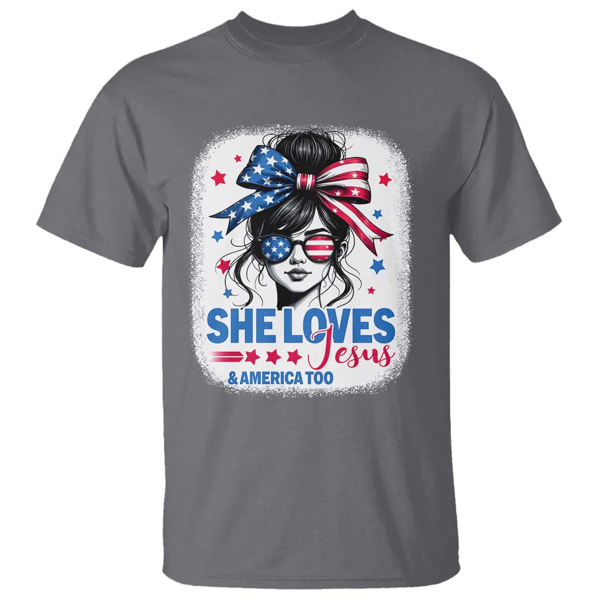 She Loves Jesus And America Too T Shirt Christian 4th of July Messy Bun Flag - Wonder Print Shop