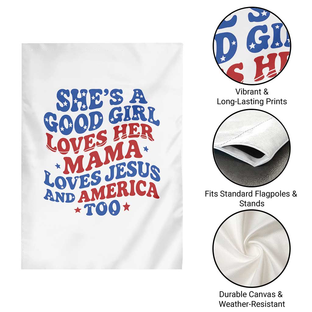 Good Girl Loves Mama Jesus and America Garden Flag Retro Patriotic 4th of July USA - Wonder Print Shop