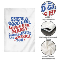 Good Girl Loves Mama Jesus and America Garden Flag Retro Patriotic 4th of July USA - Wonder Print Shop
