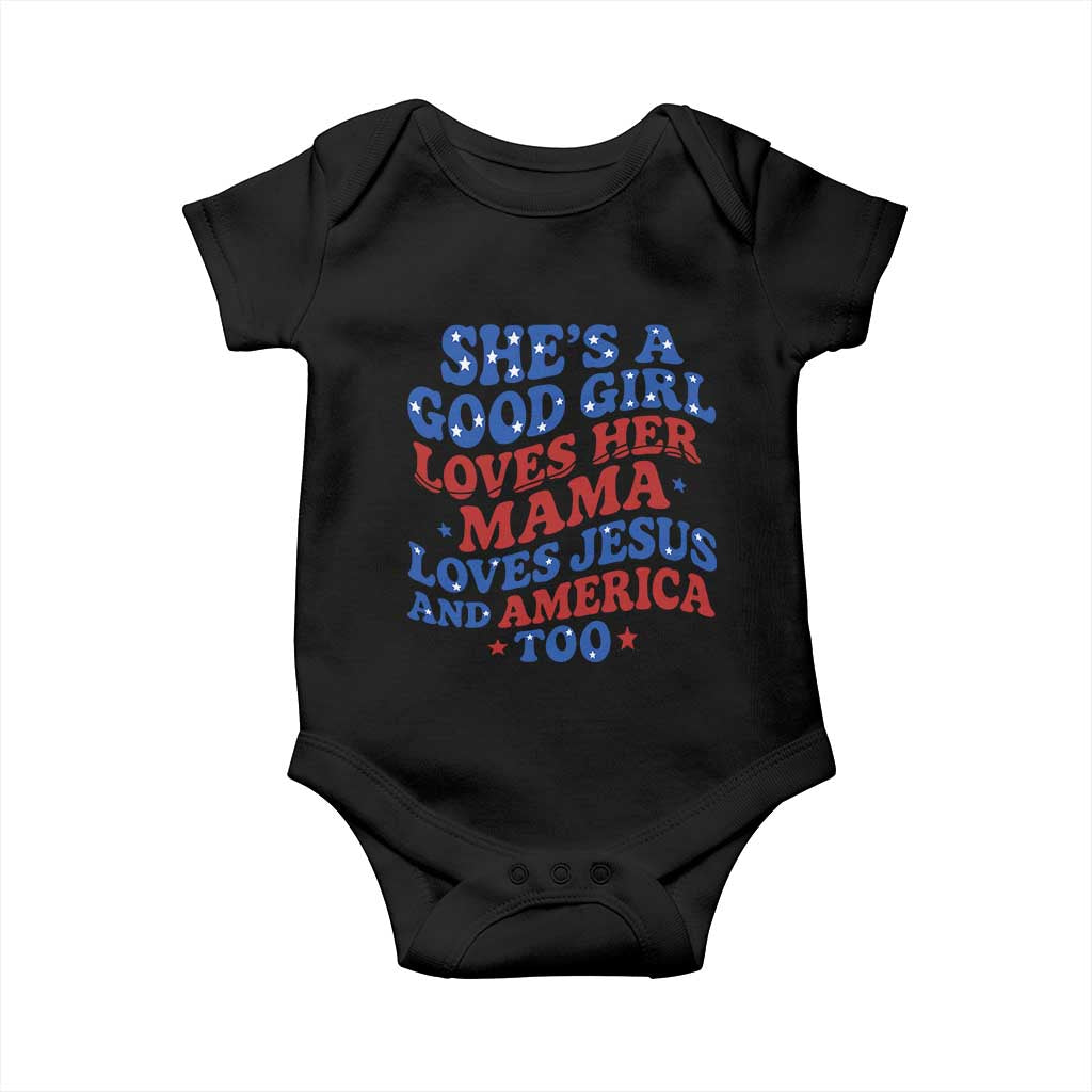 Good Girl Loves Mama Jesus and America Baby Onesie Retro Patriotic 4th of July USA - Wonder Print Shop