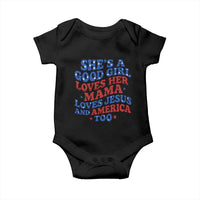 Good Girl Loves Mama Jesus and America Baby Onesie Retro Patriotic 4th of July USA - Wonder Print Shop