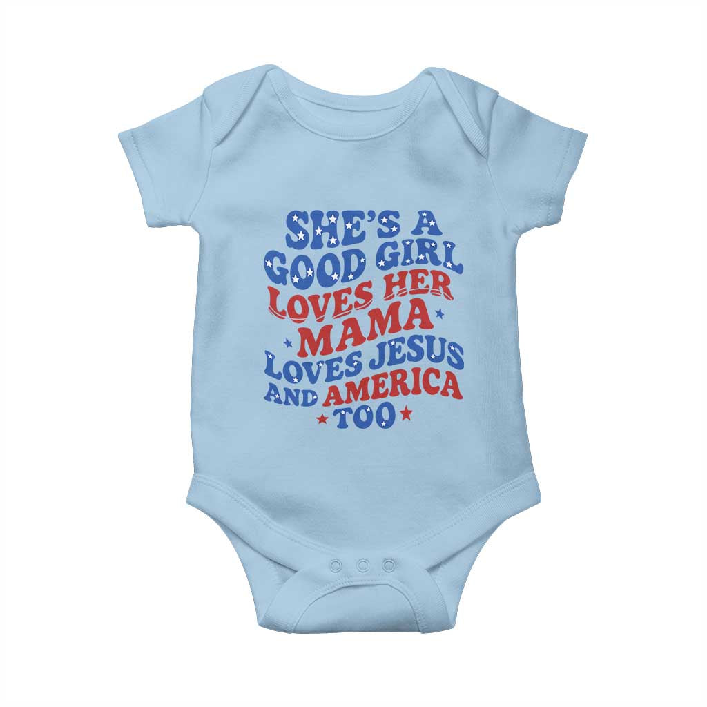 Good Girl Loves Mama Jesus and America Baby Onesie Retro Patriotic 4th of July USA - Wonder Print Shop