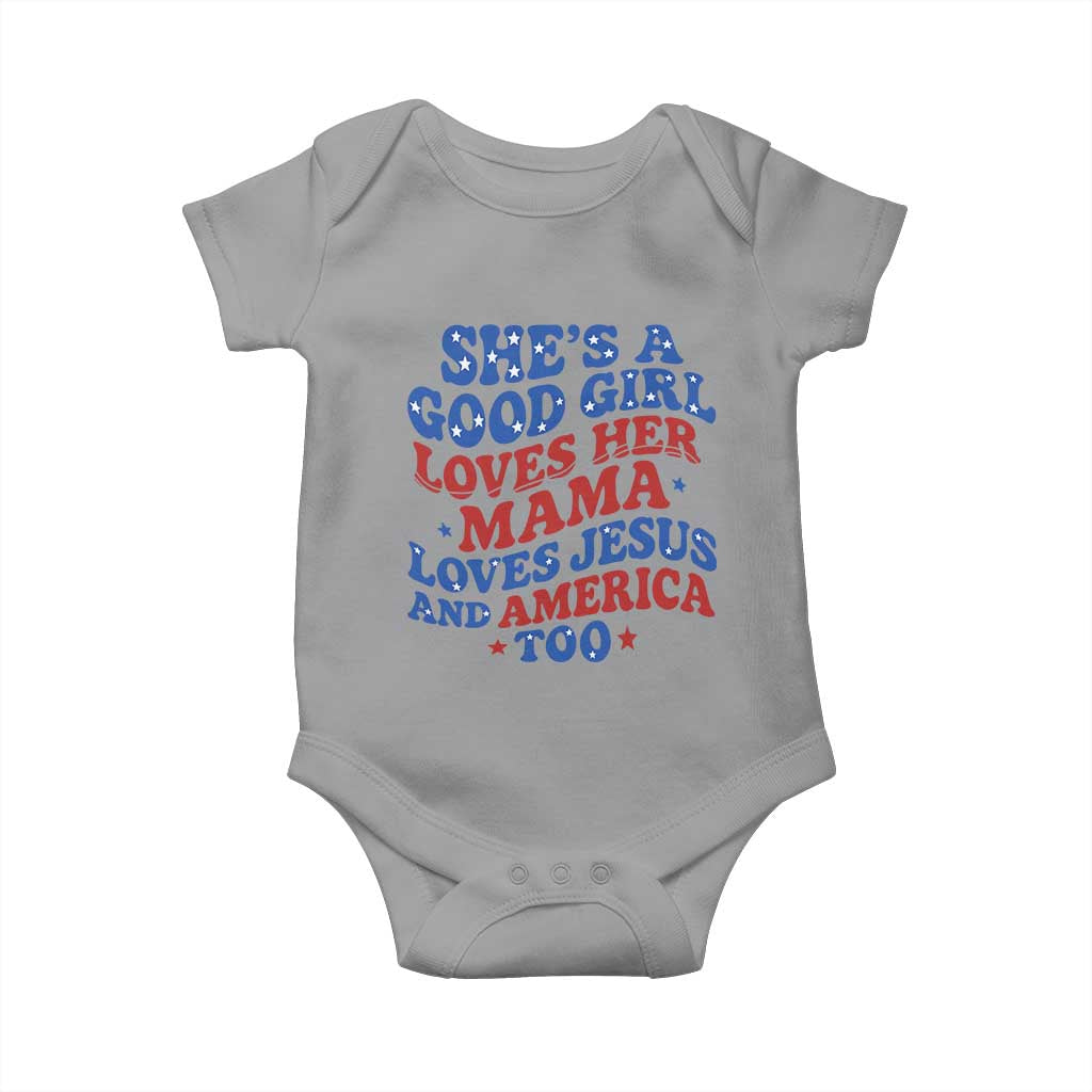 Good Girl Loves Mama Jesus and America Baby Onesie Retro Patriotic 4th of July USA - Wonder Print Shop
