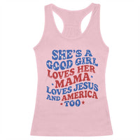 Good Girl Loves Mama Jesus and America Racerback Tank Top Retro Patriotic 4th of July USA - Wonder Print Shop
