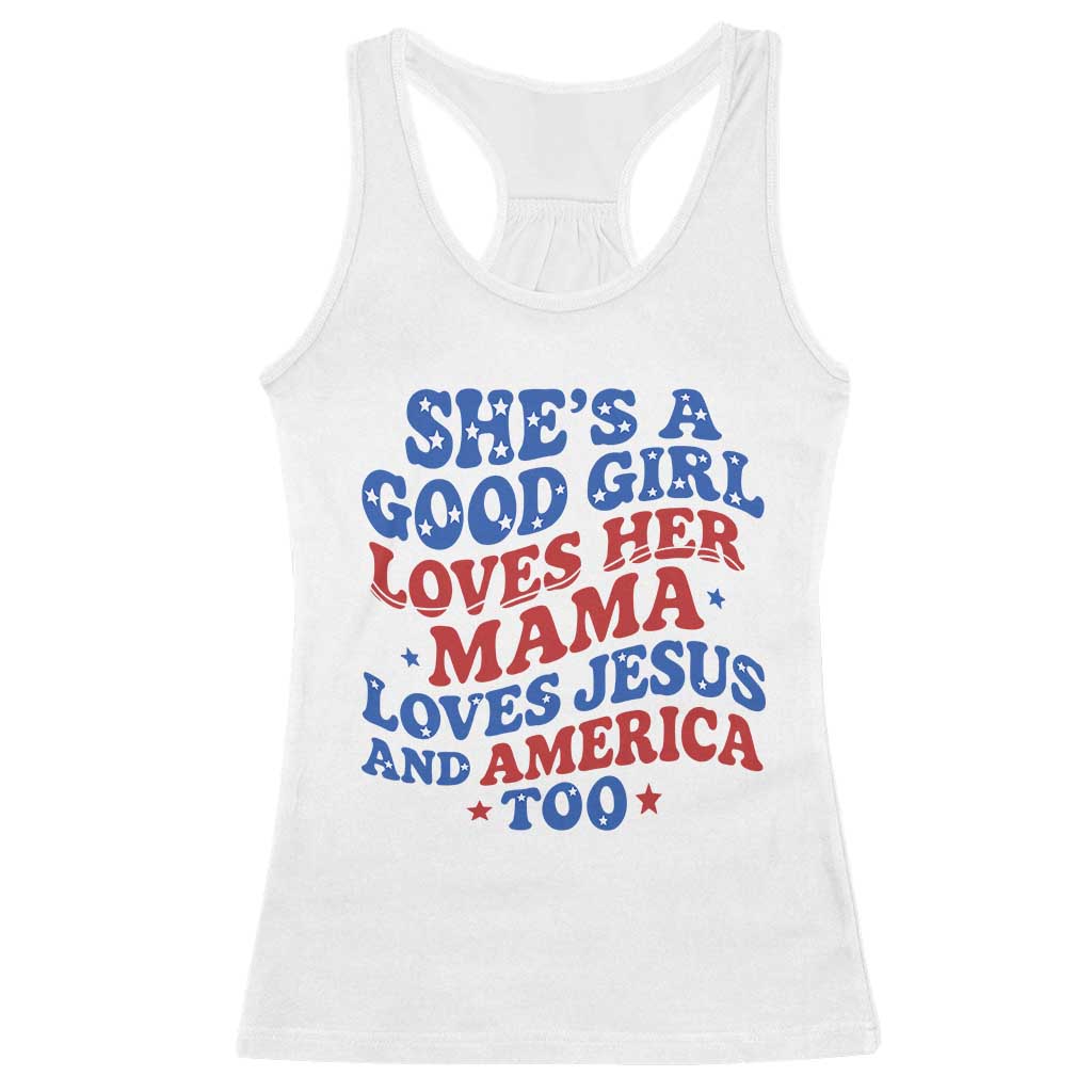 Good Girl Loves Mama Jesus and America Racerback Tank Top Retro Patriotic 4th of July USA - Wonder Print Shop