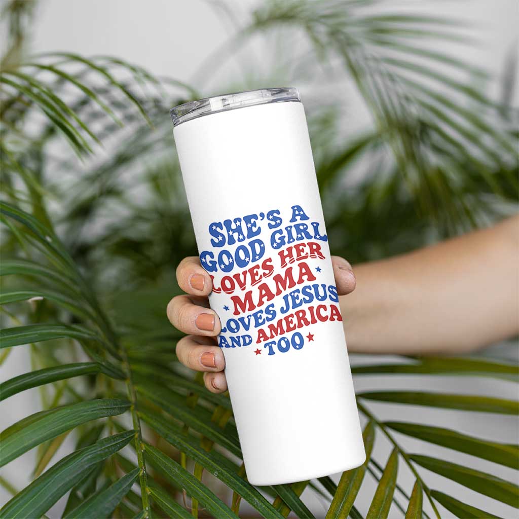 Good Girl Loves Mama Jesus and America Skinny Tumbler Retro Patriotic 4th of July USA - Wonder Print Shop