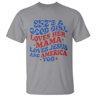 Good Girl Loves Mama Jesus and America T Shirt Retro Patriotic 4th of July USA - Wonder Print Shop
