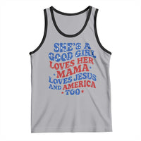 Good Girl Loves Mama Jesus and America Tank Top Retro Patriotic 4th of July USA - Wonder Print Shop