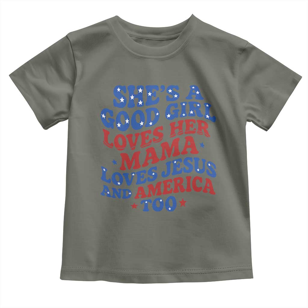 Good Girl Loves Mama Jesus and America Toddler T Shirt Retro Patriotic 4th of July USA - Wonder Print Shop