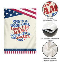 Good Girl Loves Mama Jesus and America Garden Flag Retro Patriotic 4th of July USA