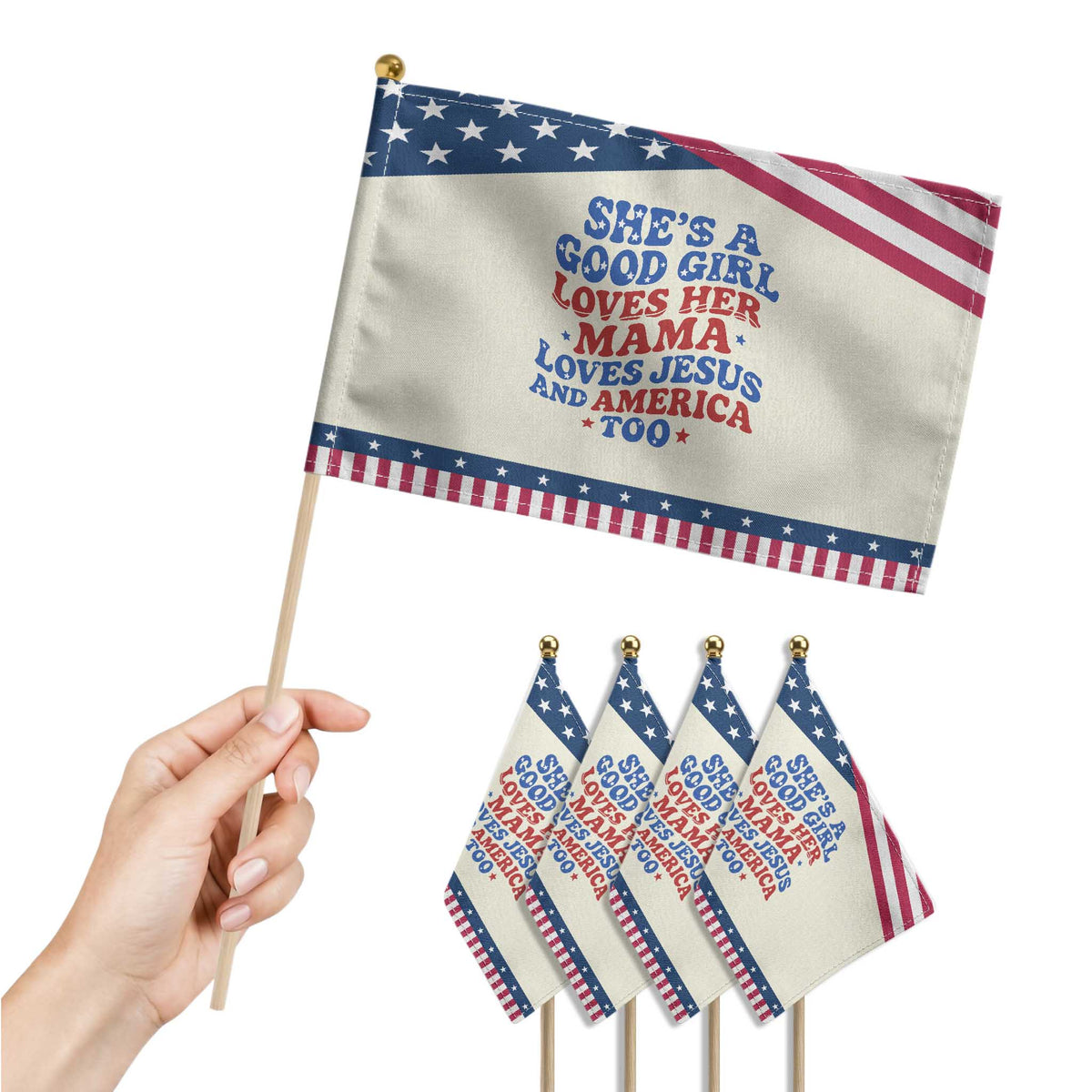 Good Girl Loves Mama Jesus and America Patriotic Handheld Flag Retro 4th of July USA