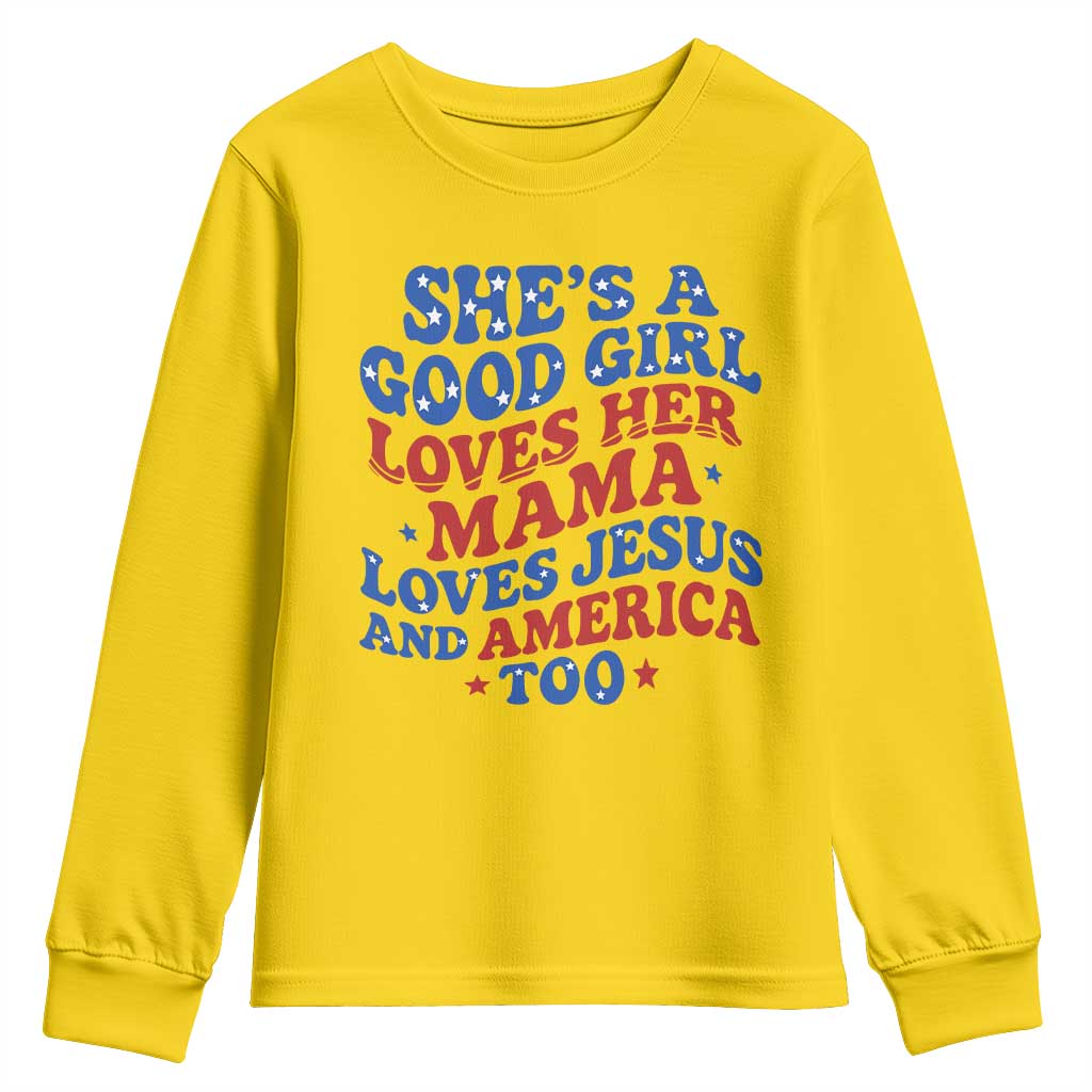 Good Girl Loves Mama Jesus and America Youth Sweatshirt Retro Patriotic 4th of July USA - Wonder Print Shop