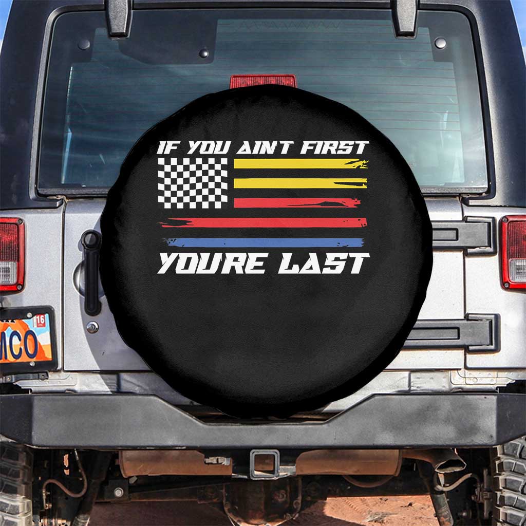 US Flag Car Racing Spare Tire Cover If You Aint First Youre Last Checkered Flag - Wonder Print Shop