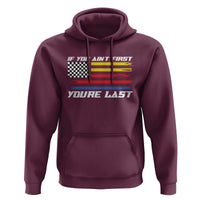 US Flag Car Racing Hoodie If You Aint First Youre Last Checkered Flag - Wonder Print Shop