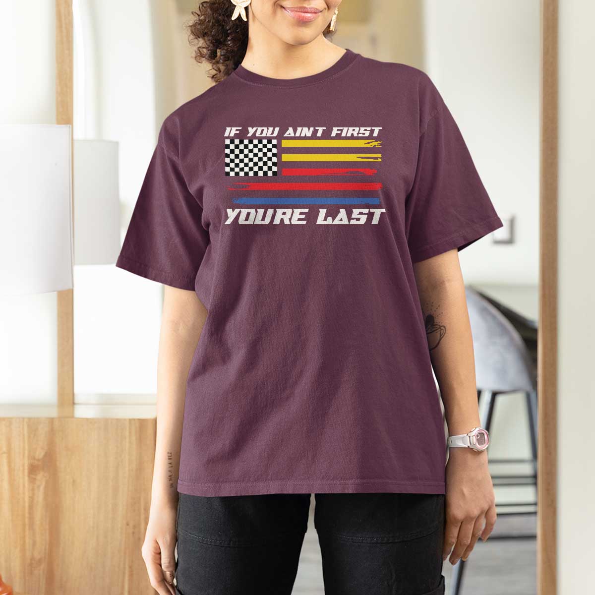 US Flag Car Racing T Shirt For Women If You Aint First Youre Last Checkered Flag - Wonder Print Shop