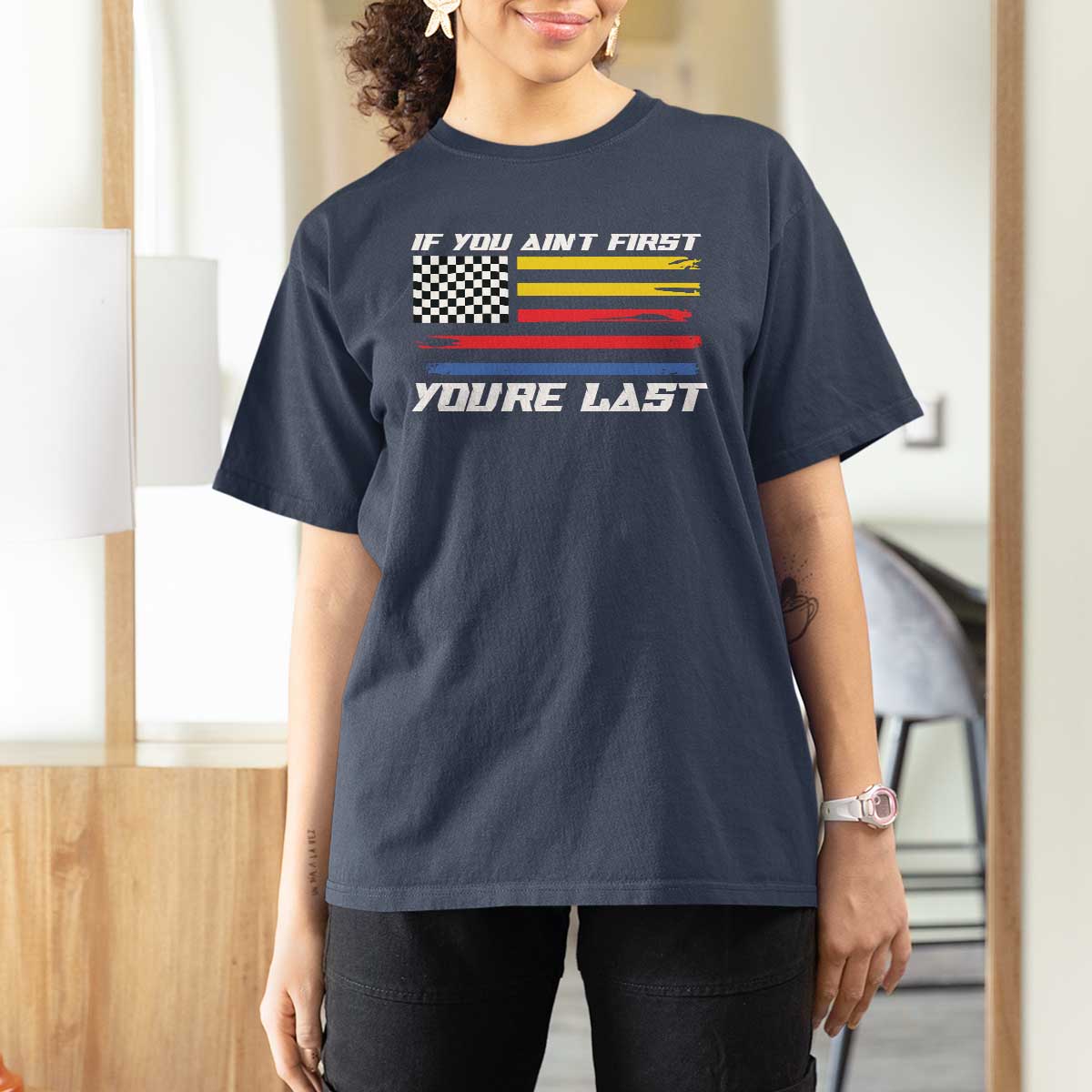 US Flag Car Racing T Shirt For Women If You Aint First Youre Last Checkered Flag - Wonder Print Shop