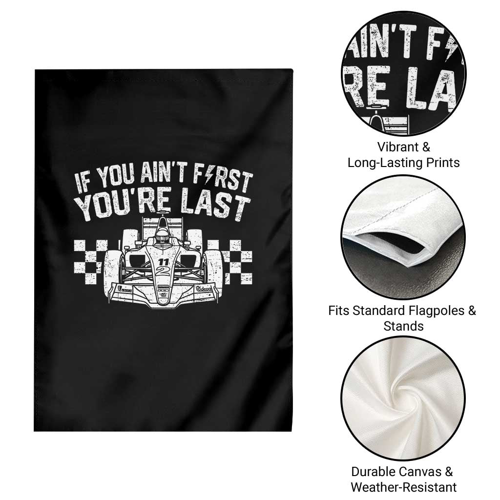 Car Racing Garden Flag If You Aint First Youre Last Checkered Flag - Wonder Print Shop