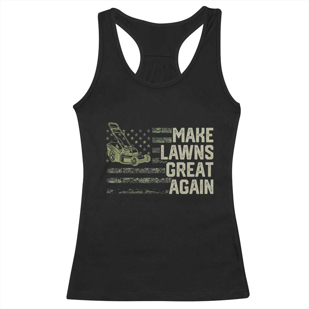 Funny Lawn Mower Dad Gardener Racerback Tank Top Make Lawns Great Again Fathers Day American Flag - Wonder Print Shop
